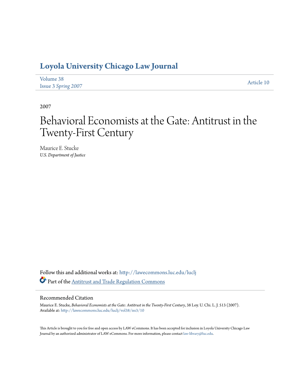 Behavioral Economists at the Gate: Antitrust in the Twenty-First Century Maurice E