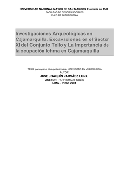 Investigaciones Arqueológicas En Cajamarquilla. Excavaciones En El