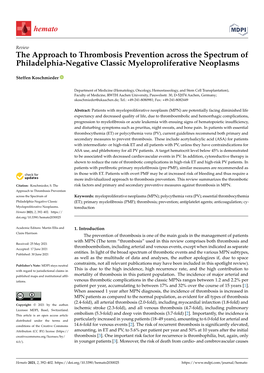 The Approach to Thrombosis Prevention Across the Spectrum of Philadelphia-Negative Classic Myeloproliferative Neoplasms