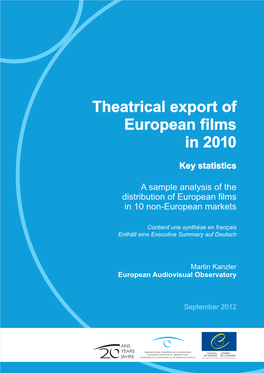 Theatrical Export of European Films in 2010