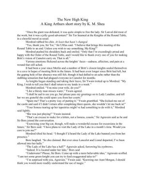 The New High King a King Arthurs Short Story by K. M. Shea
