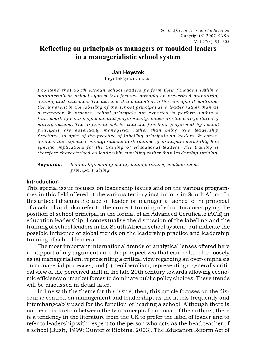 Reflecting on Principals As Managers Or Moulded Leaders in a Managerialistic School System