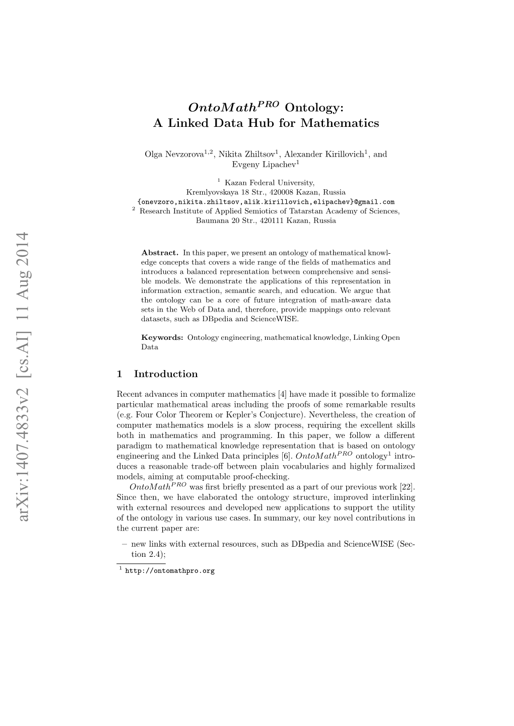 Arxiv:1407.4833V2 [Cs.AI] 11 Aug 2014 of the Ontology in Various Use Cases