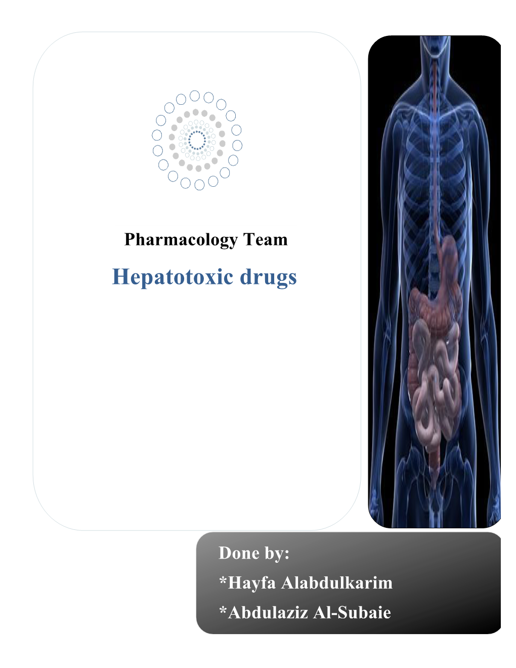 Hepatotoxic Drugs