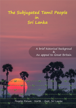The Subjugated Tamil People in Sri Lanka