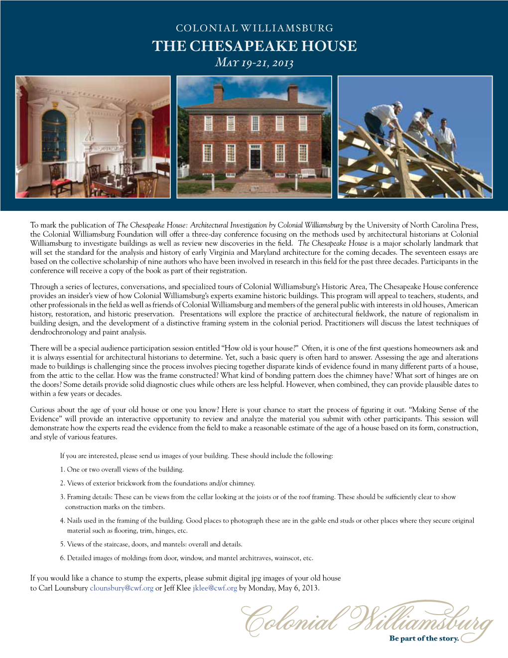 The Chesapeake House May 19-21, 2013