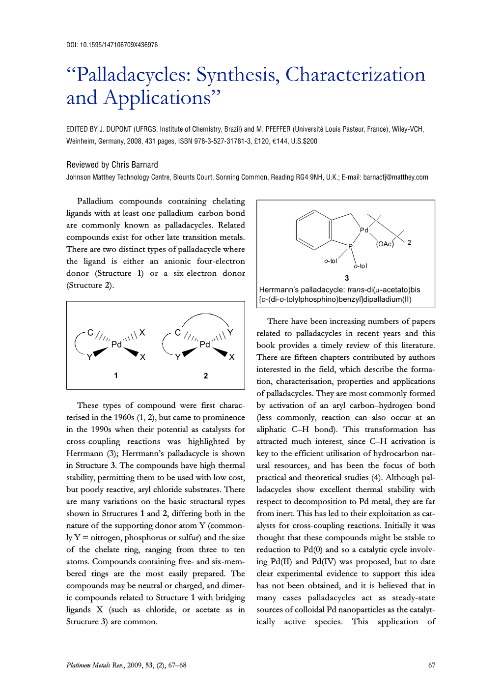 “Palladacycles: Synthesis, Characterization and Applications”