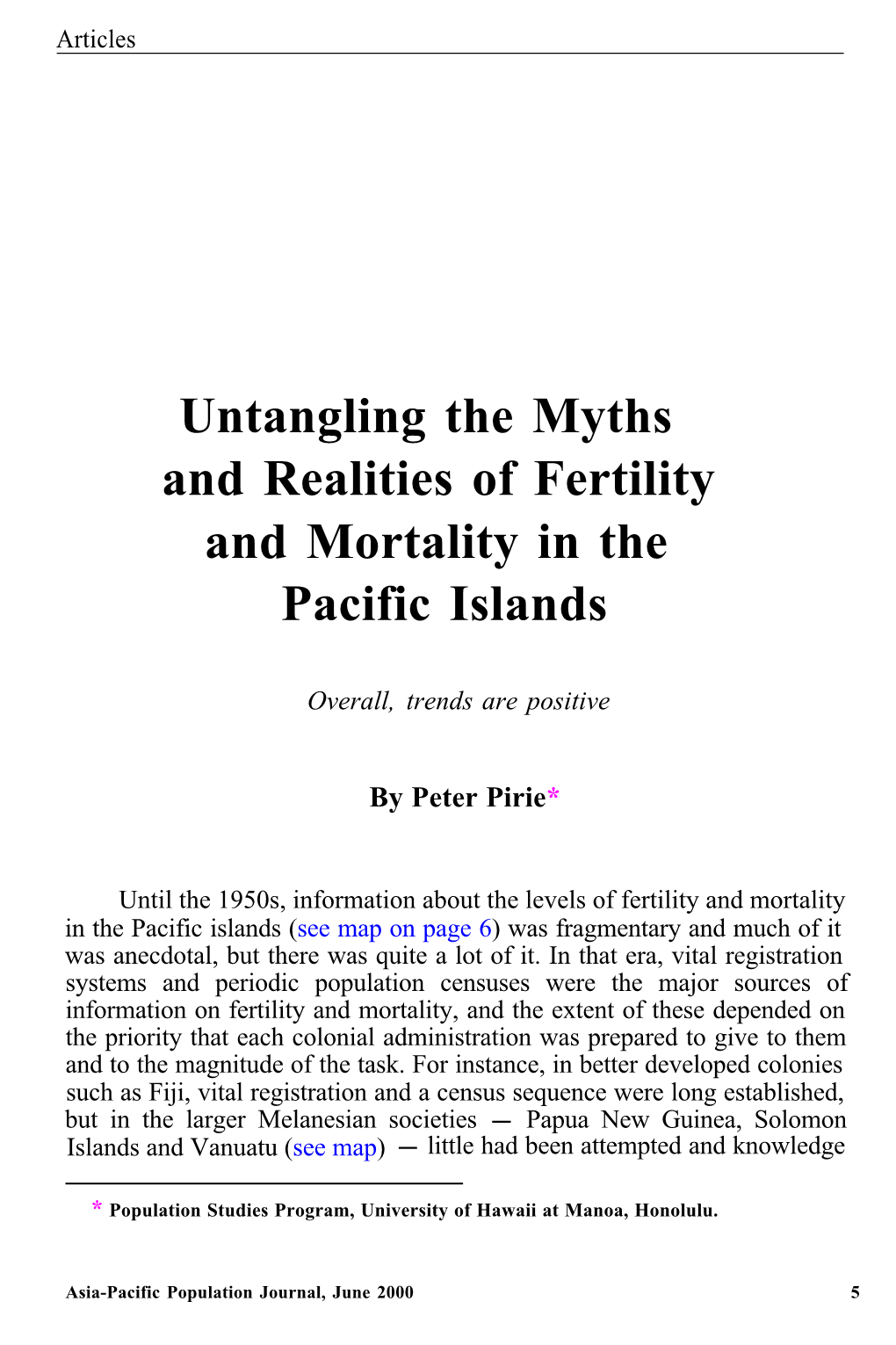 Untangling the Myths and Realities of Fertility and Mortality in the Pacific Islands