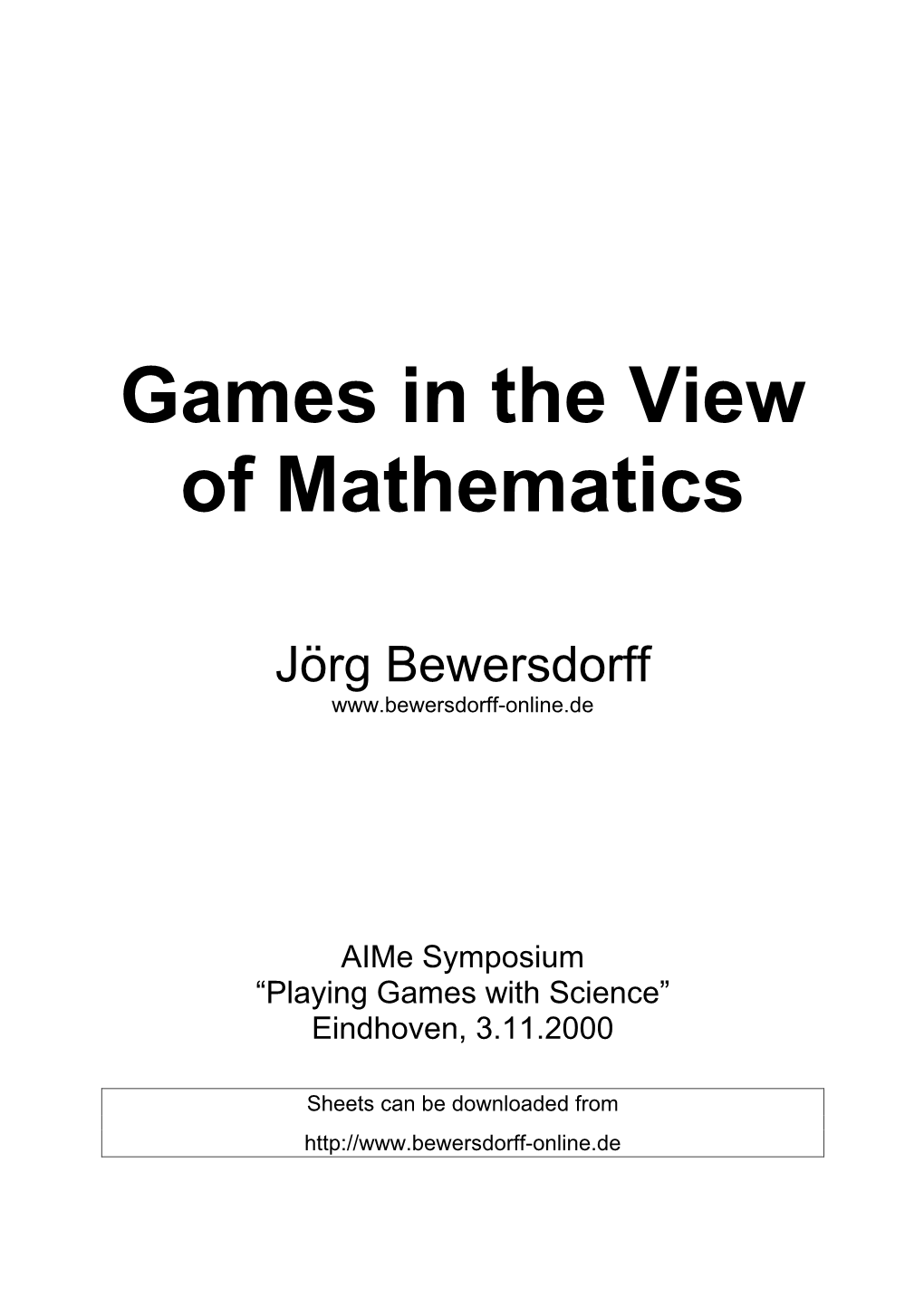 Games in the View of Mathematics