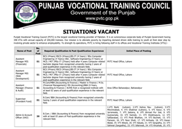 SITUATIONS VACANT Punjab Vocational Training Council (PVTC) Is the Largest Vocational Training Provider of Pakistan