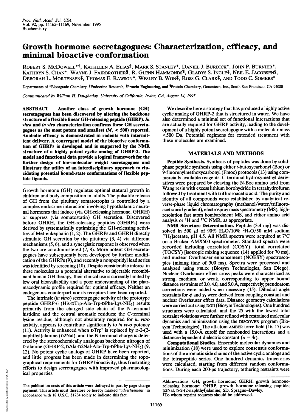 Growth Hormone Secretagogues: Characterization, Efficacy, and Minimal Bioactive Conformation ROBERT S
