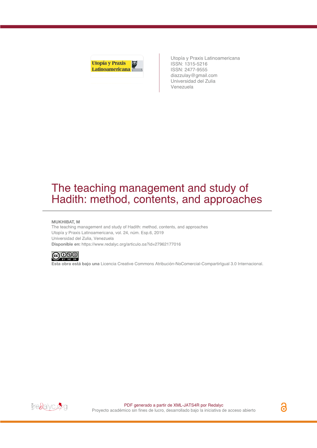 The Teaching Management and Study of Hadith: Method, Contents, and Approaches