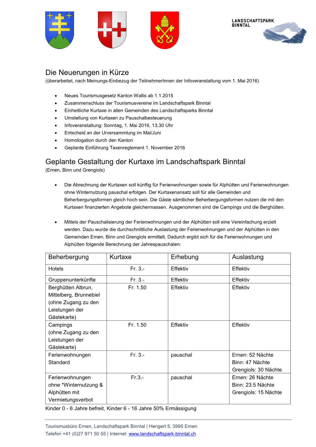 Die Neuerungen in Kürze Geplante Gestaltung Der Kurtaxe Im Landschaftspark Binntal