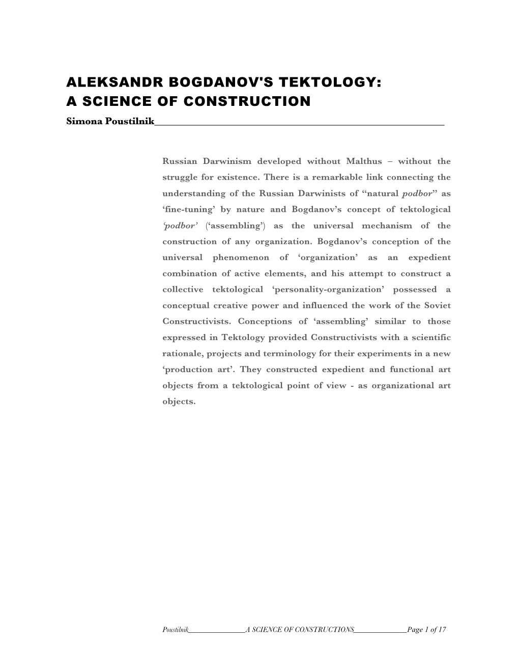 BOGDANOV's TEKTOLOGY: a SCIENCE of CONSTRUCTION Simona Poustilnik______