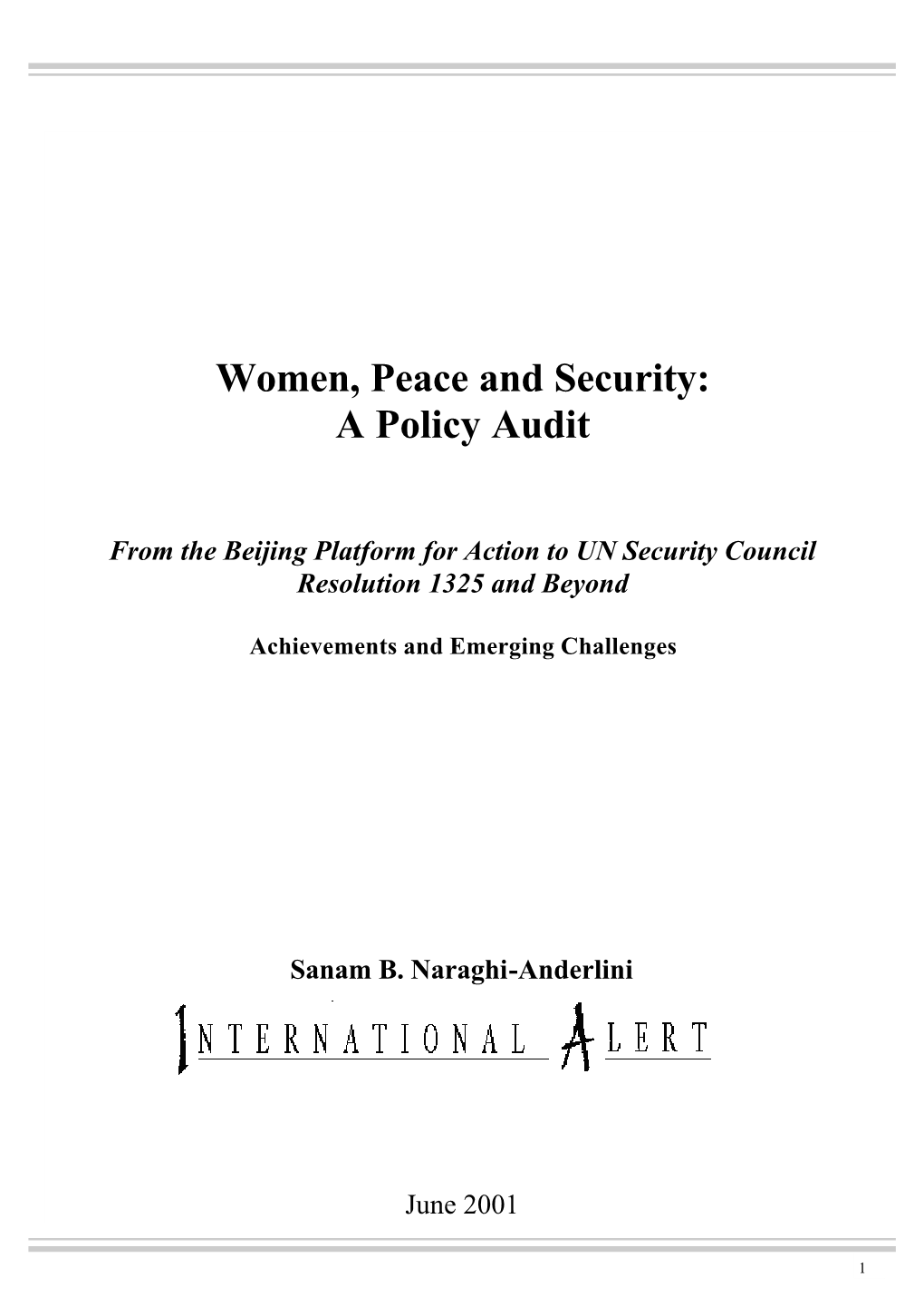 Women, Peace and Security: a Policy Audit