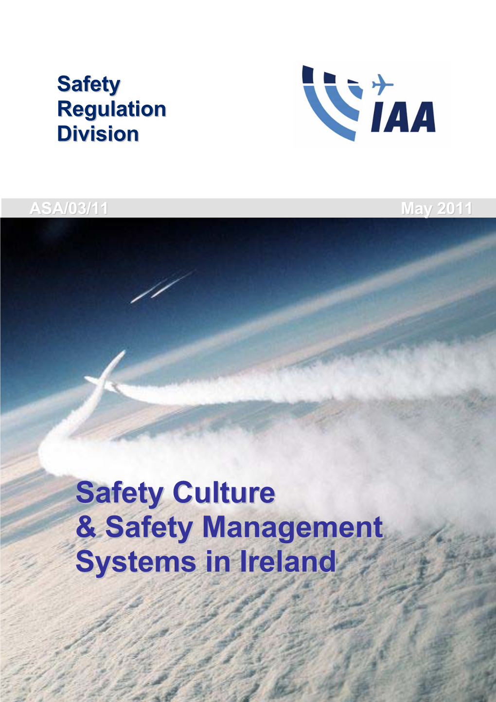 Safety Culture & Safety Management Systems in Ireland