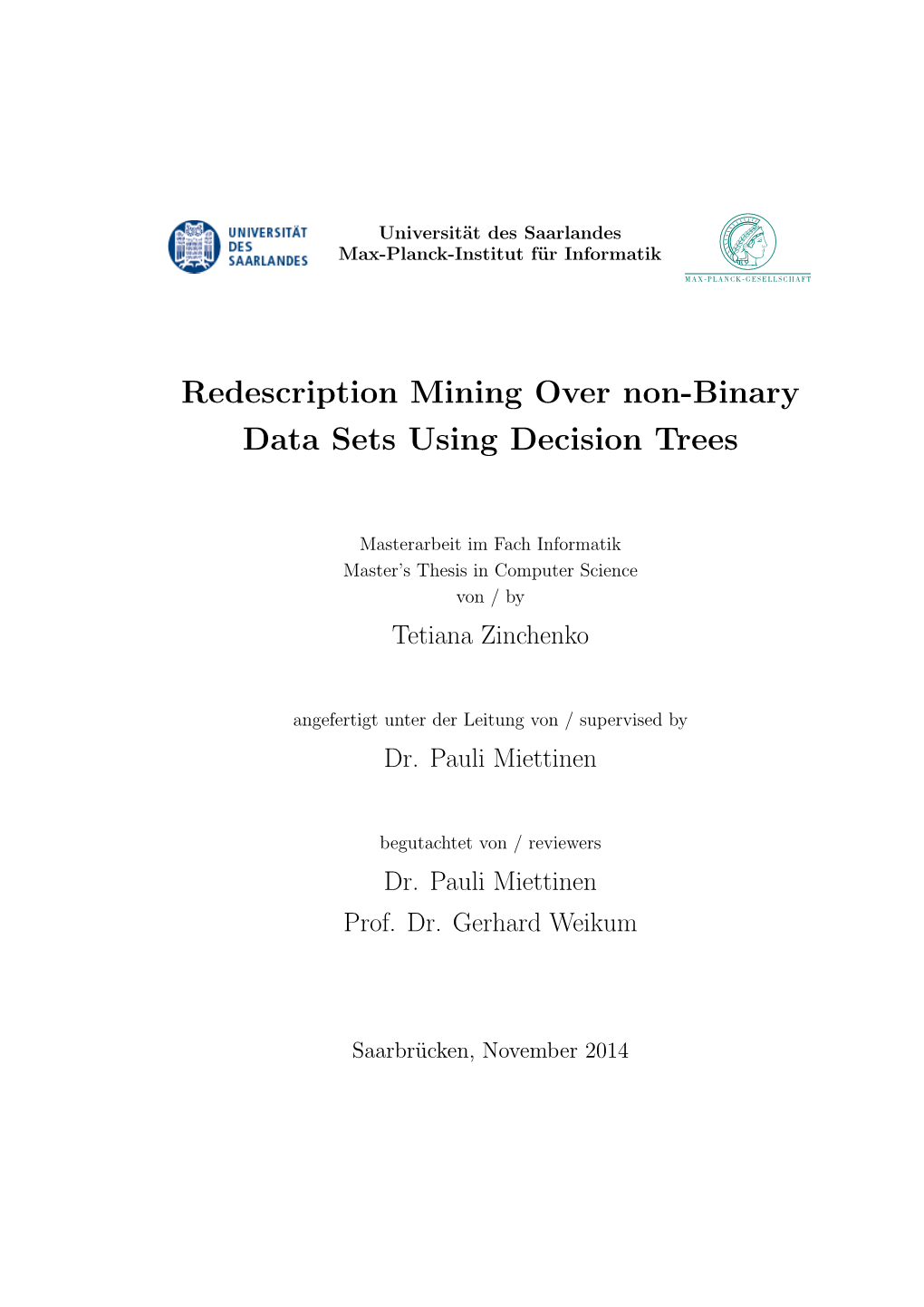 Redescription Mining Over Non-Binary Data Sets Using Decision Trees