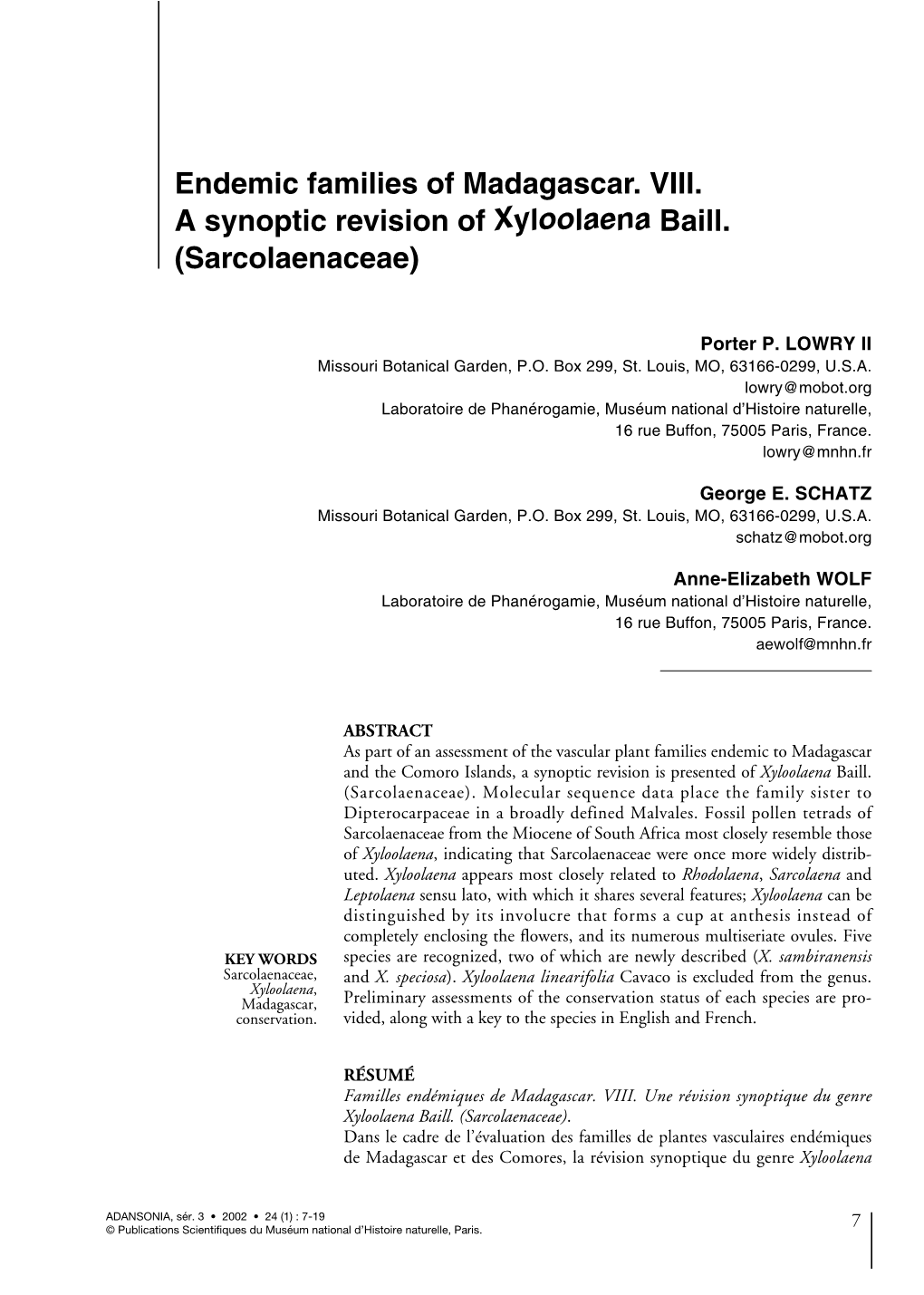 Endemic Families of Madagascar. VIII. a Synoptic Revision of Xyloolaena Baill