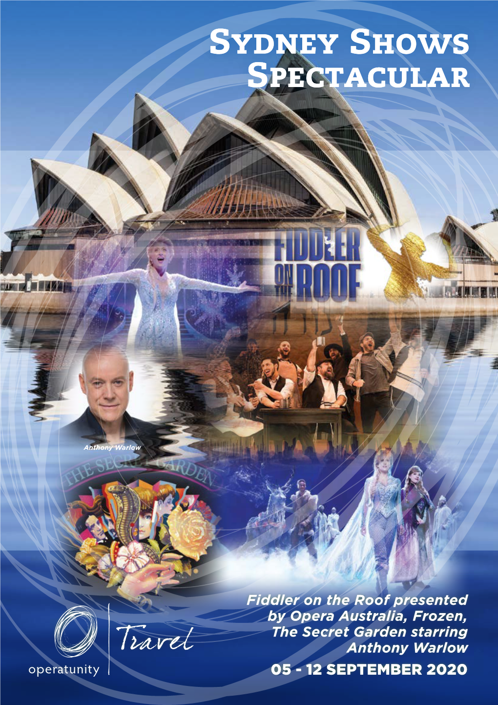 Sydney Shows Spectacular Sydney Shows Spectacular