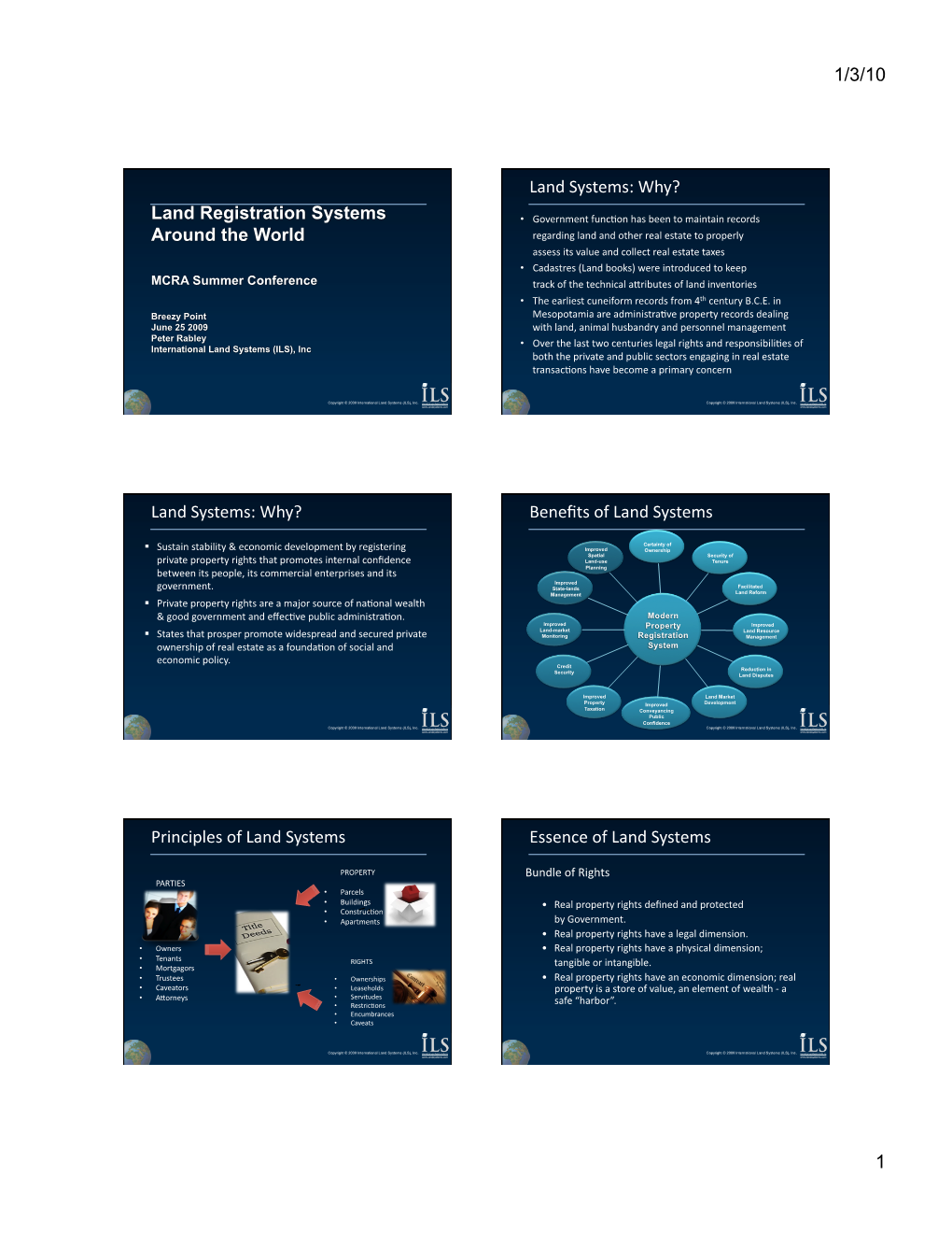 Land Registration Systems Around the World Land Systems: Why? Land