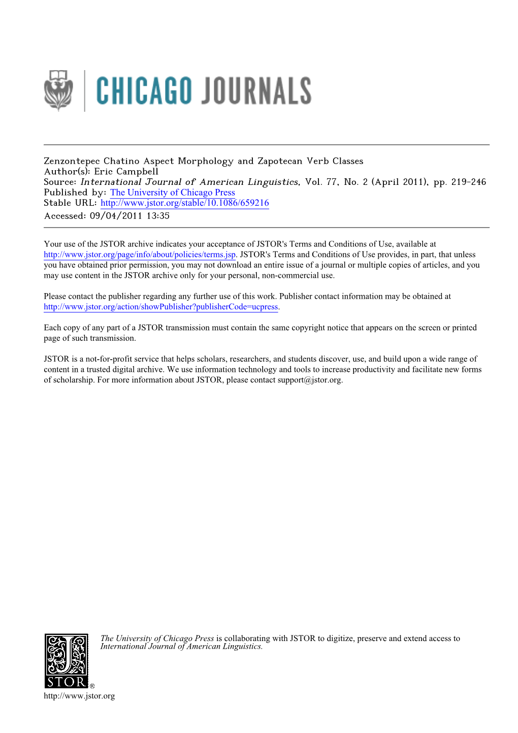 Zenzontepec Chatino Aspect Morphology and Zapotecan Verb Classes Author(S): Eric Campbell Source: International Journal of American Linguistics, Vol