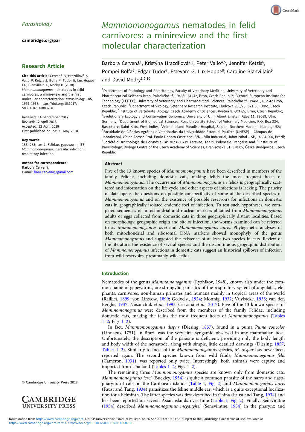 Mammomonogamus Nematodes in Felid Carnivores: a Minireview and the First Cambridge.Org/Par Molecular Characterization