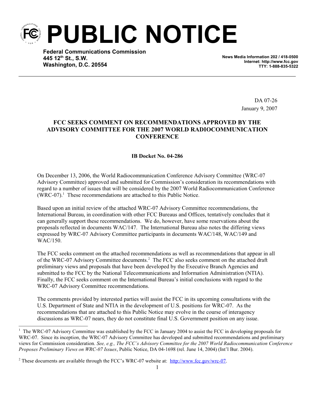 Fcc Seeks Comment on Recommendations Approved by the Advisory Committee for the 2007 World