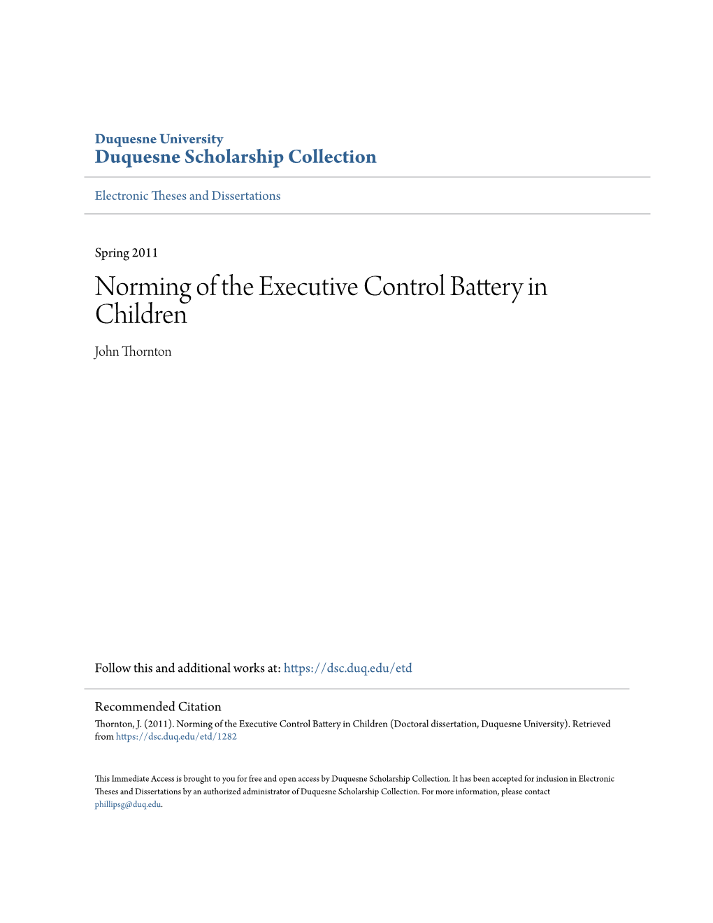 Norming of the Executive Control Battery in Children John Thornton