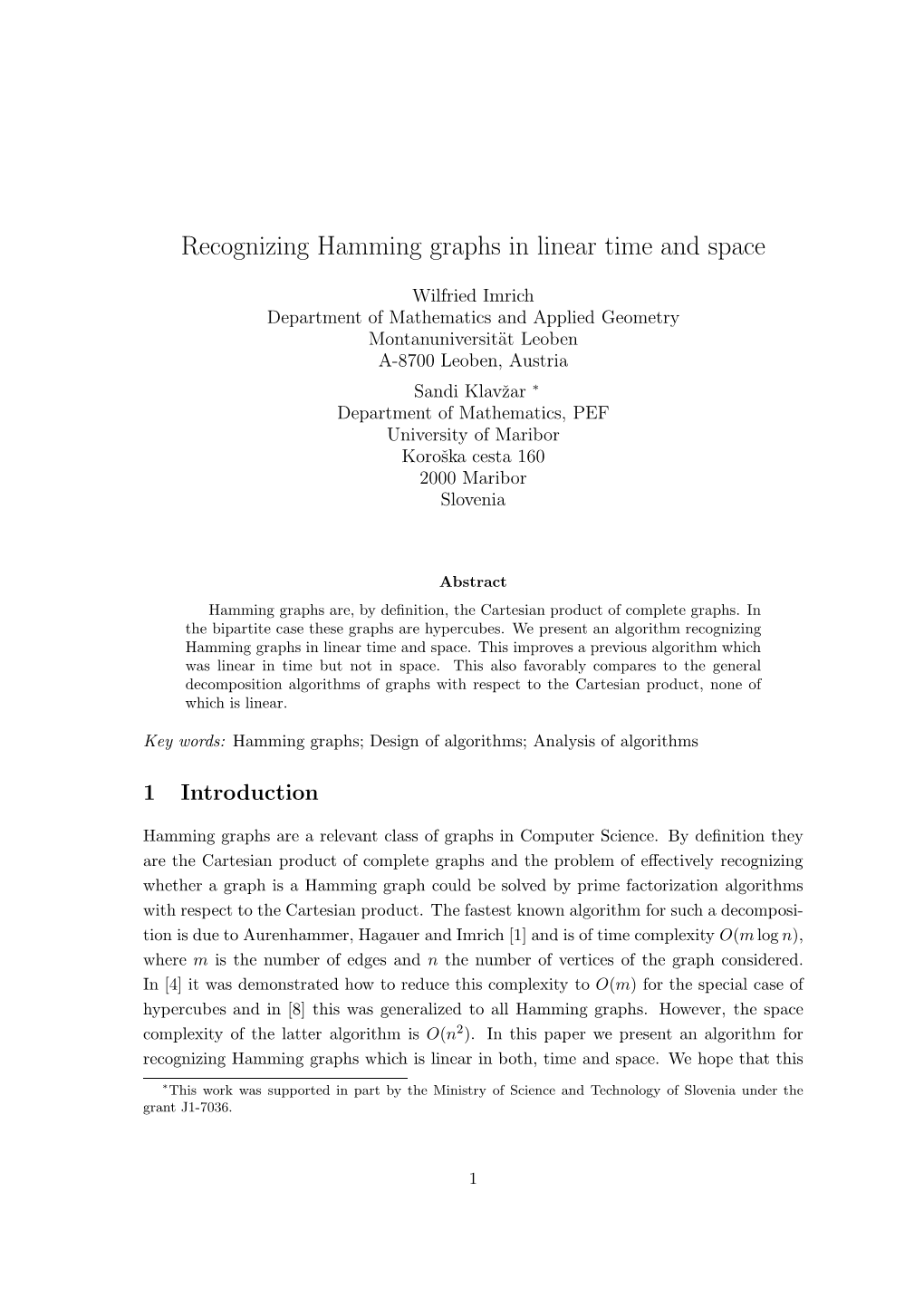 Recognizing Hamming Graphs in Linear Time and Space