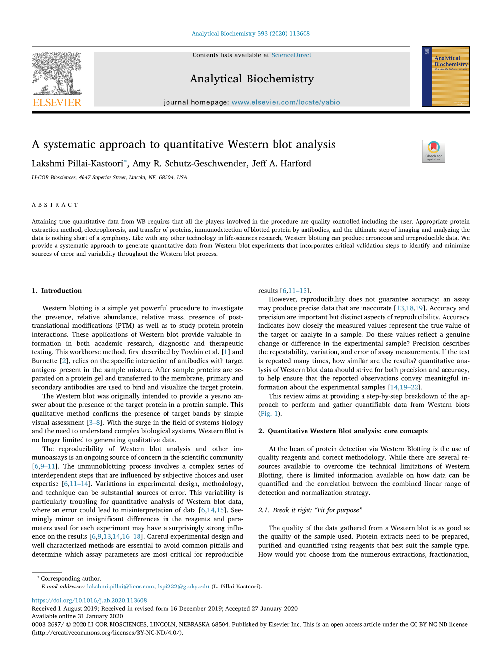 A Systematic Approach to Quantitative Western Blot Analysis T ∗ Lakshmi Pillai-Kastoori , Amy R