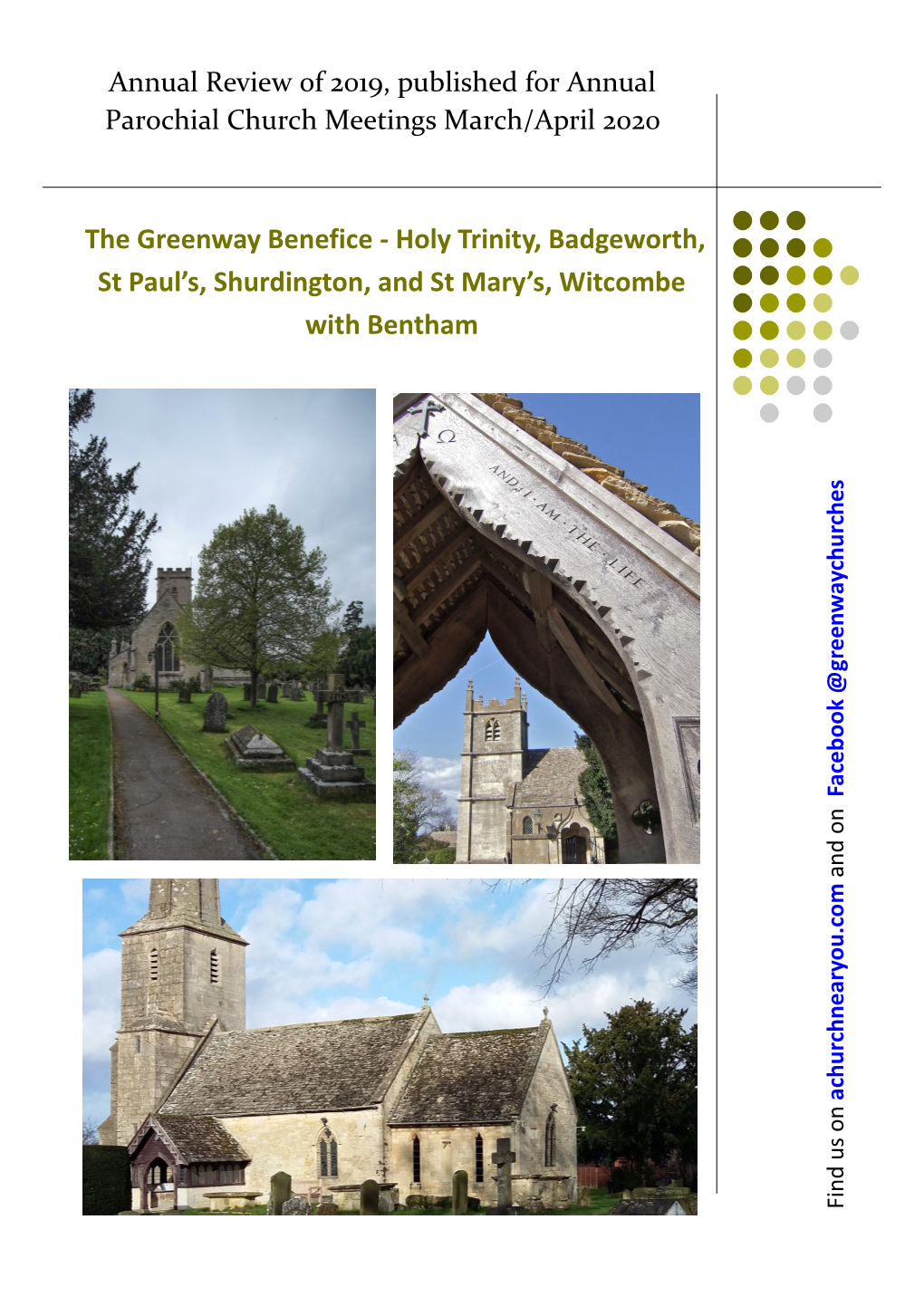 The Greenway Benefice - Holy Trinity, Badgeworth, St Paul’S, Shurdington, and St Mary’S, Witcombe