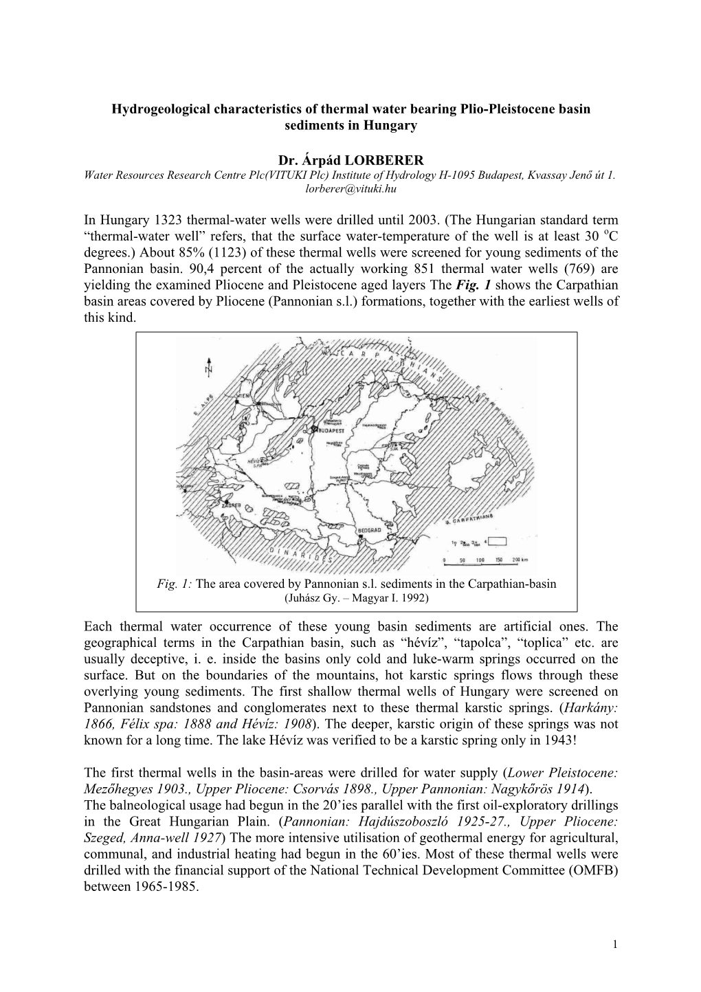 Hydrogeological Characteristics of Thermal Water Bearing Plio-Pleistocene Basin Sediments in Hungary
