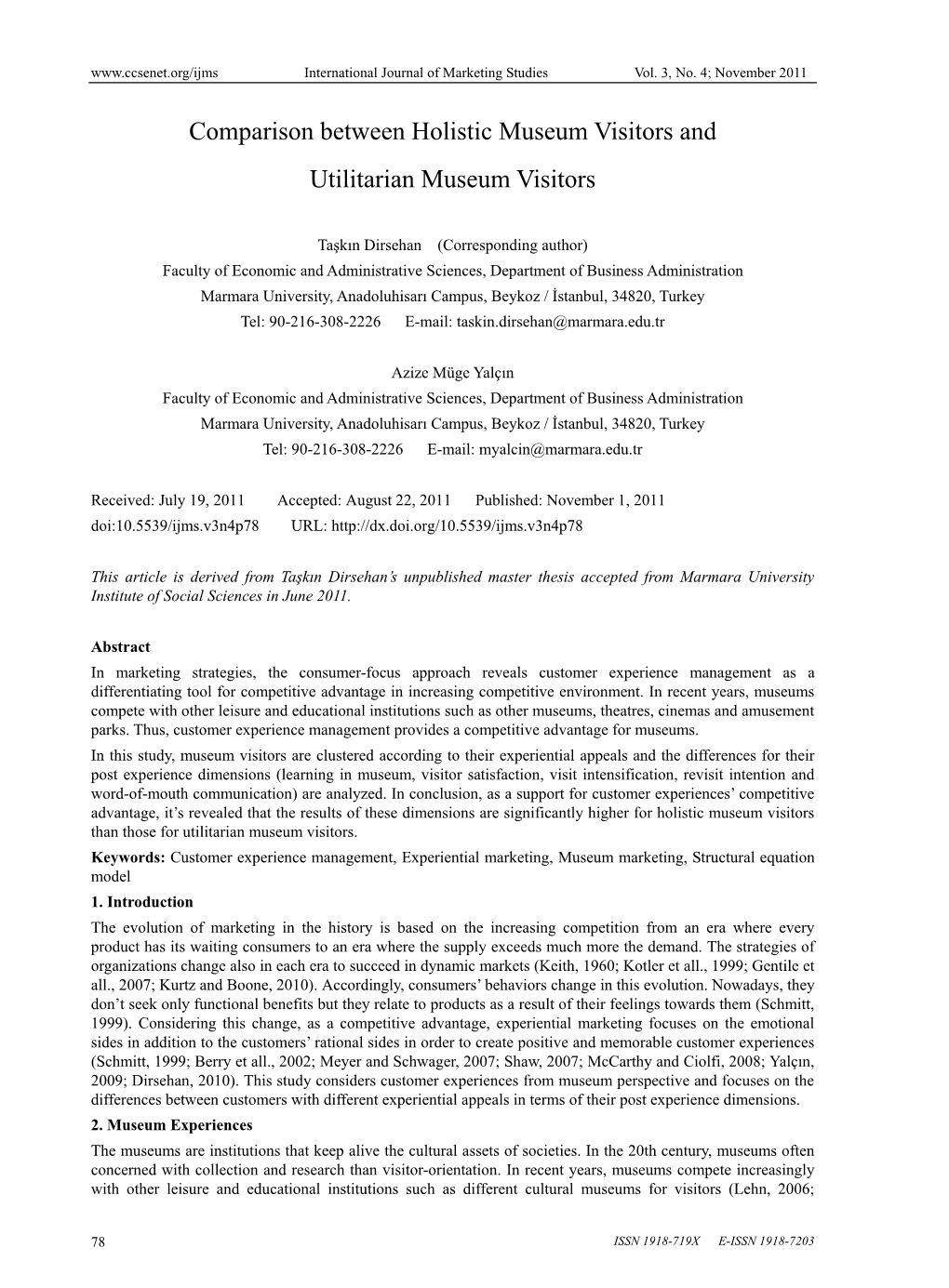 Comparison Between Holistic Museum Visitors and Utilitarian Museum Visitors