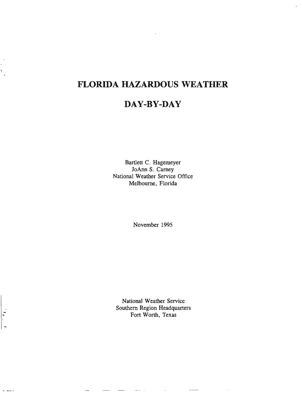 Florida Hazardous Weather Day-By-Day