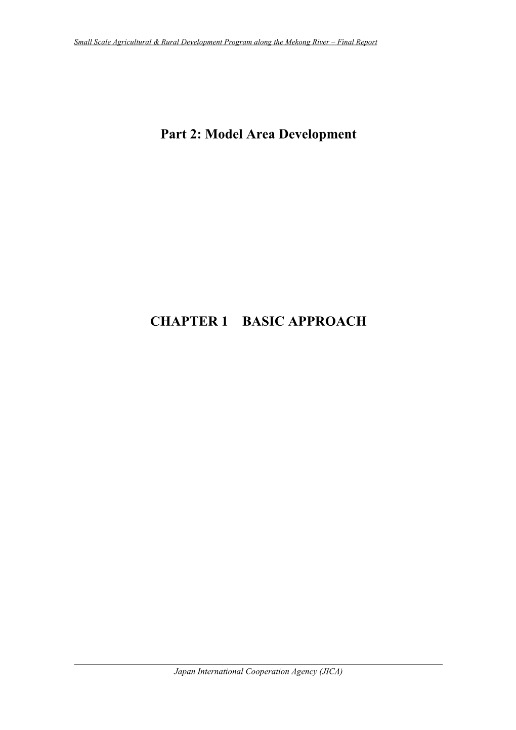 Part 2: Model Area Development CHAPTER 1 BASIC APPROACH