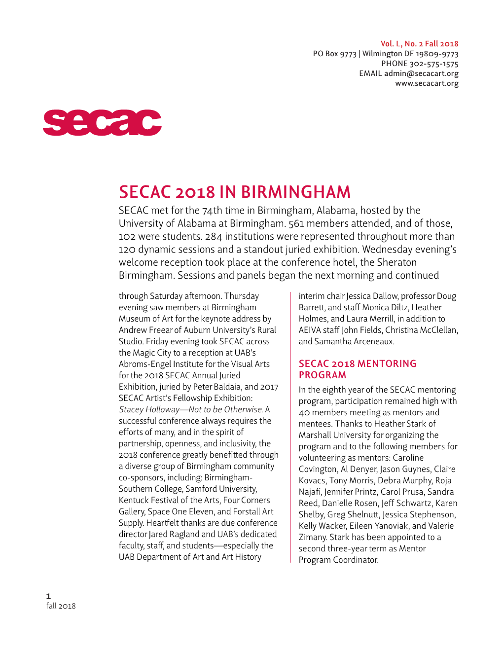 SECAC 2018 in BIRMINGHAM SECAC Met for the 74Th Time in Birmingham, Alabama, Hosted by the University of Alabama at Birmingham