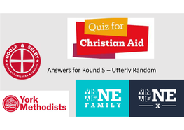 Christian Aid Quiz- Answers 5