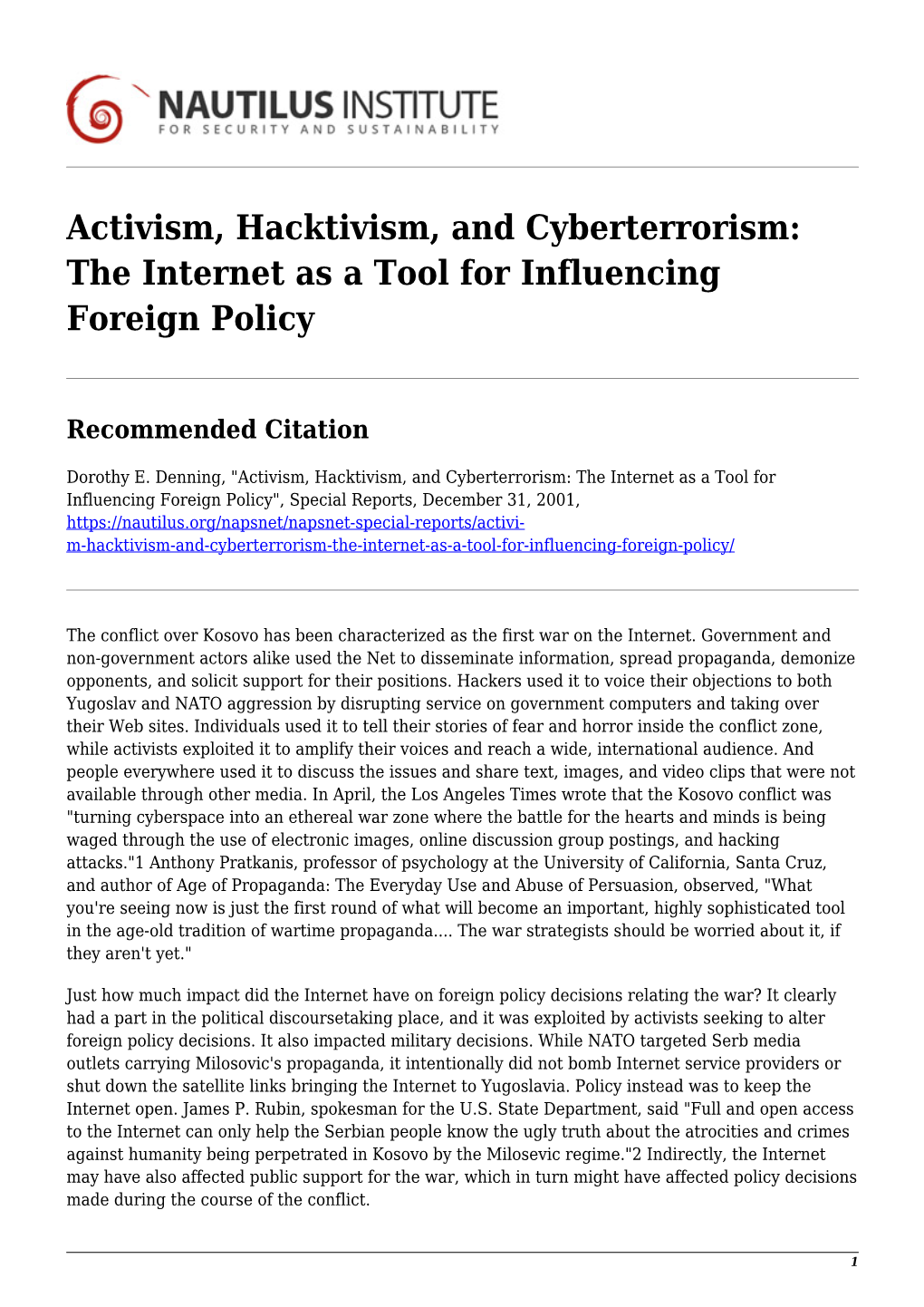 Activism, Hacktivism, and Cyberterrorism: the Internet As a Tool for Influencing Foreign Policy