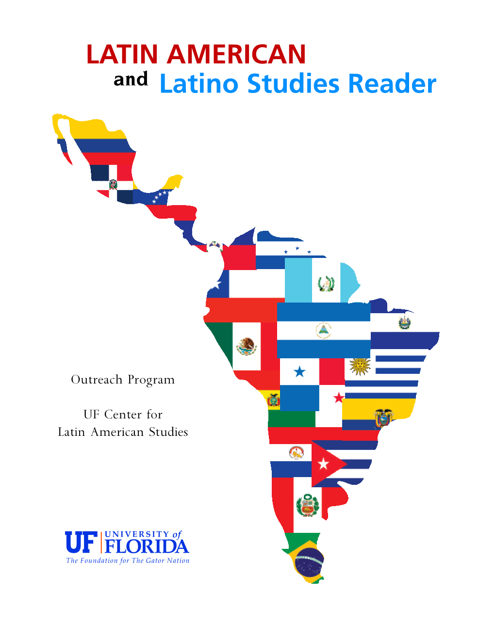 Latin American and Latino Studies Reader