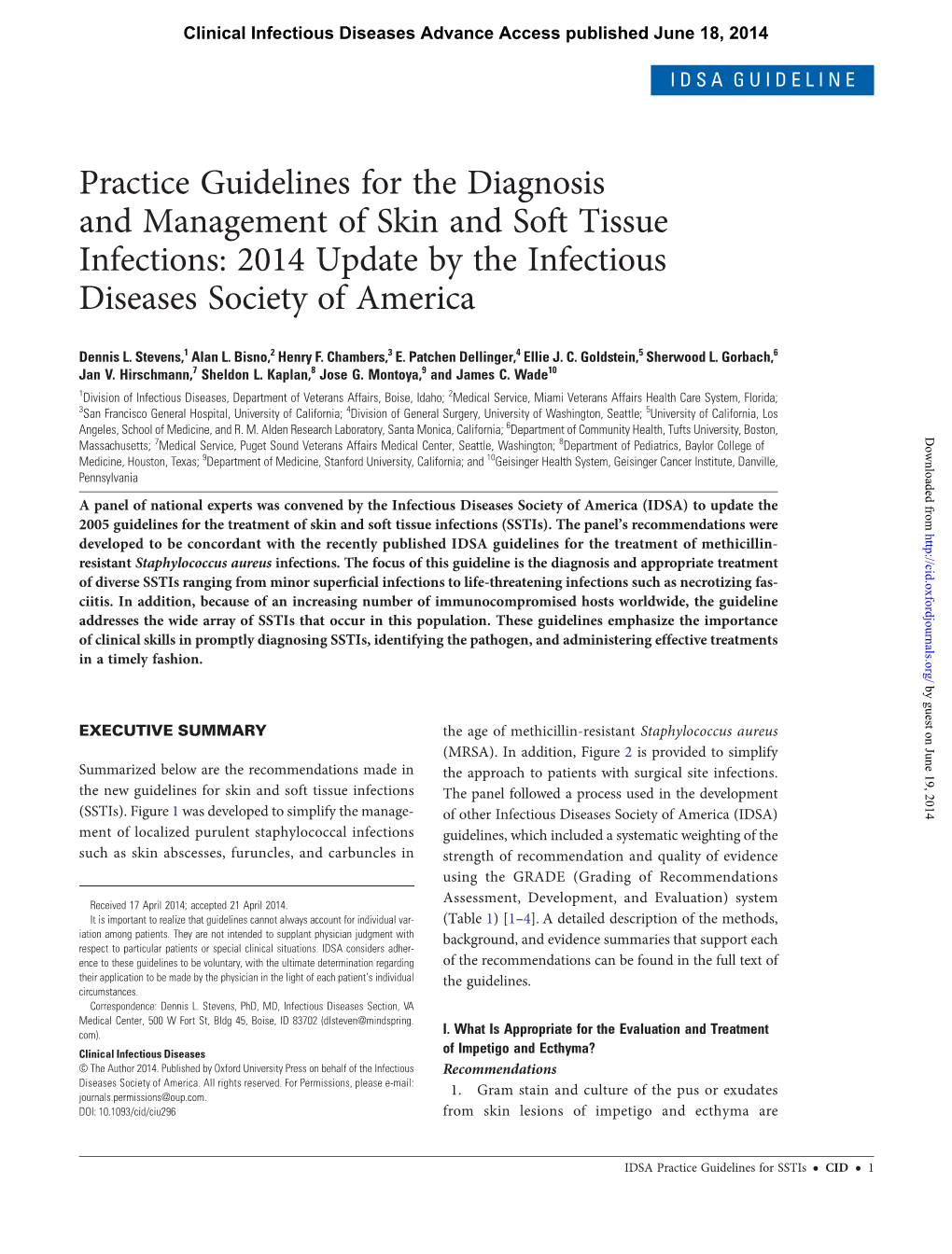 Practice Guidelines for the Diagnosis and Management of Skin and Soft Tissue Infections: 2014 Update by the Infectious Diseases Society of America