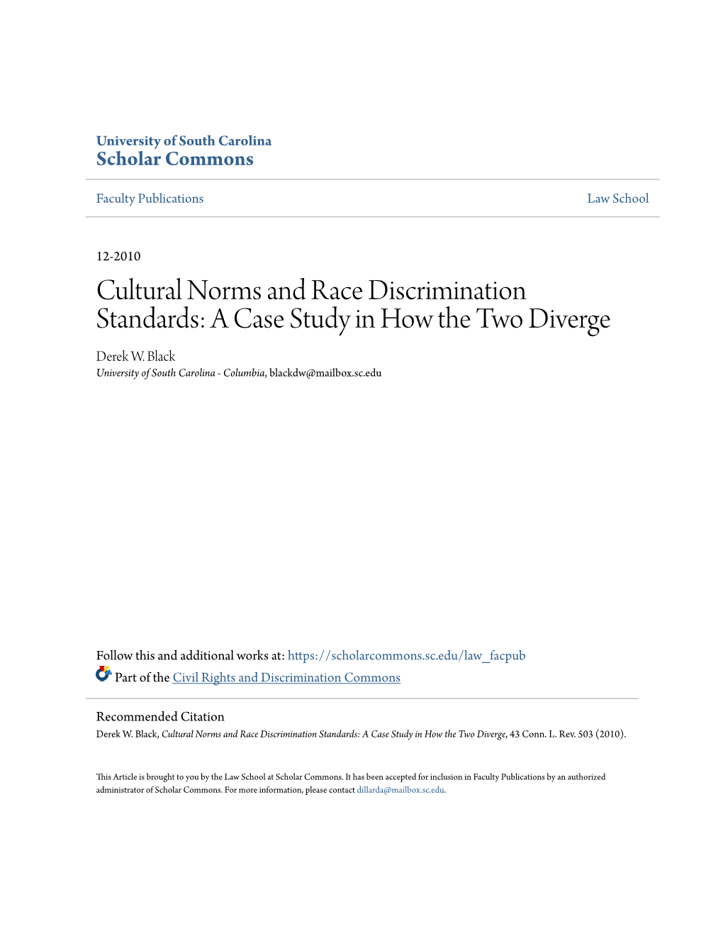 Cultural Norms and Race Discrimination Standards: a Case Study in How the Two Diverge Derek W
