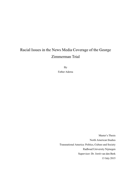 Racial Issues in the News Media Coverage of the George Zimmerman Trial