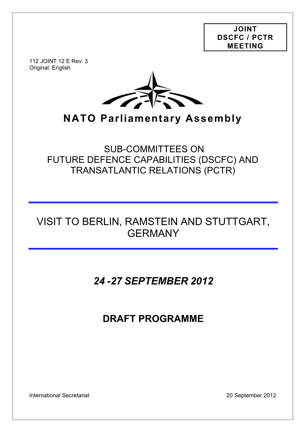 NATO Parliamentary Assembly VISIT to BERLIN, RAMSTEIN AND