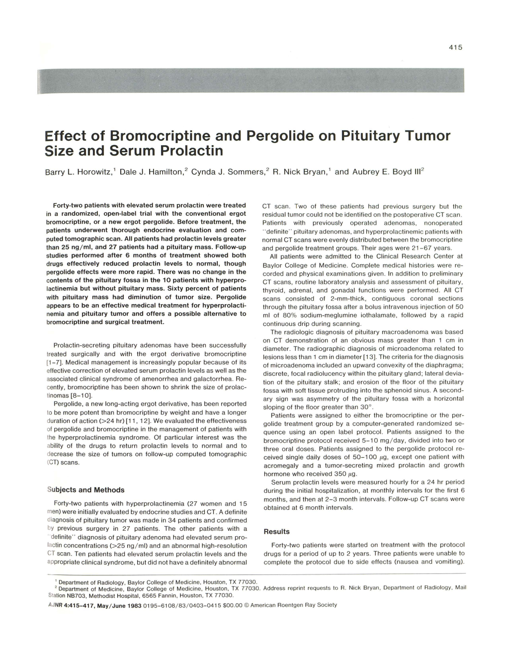 Effect of Bromocriptine and Pergolide on Pituitary Tumor Size and Serum Prolactin