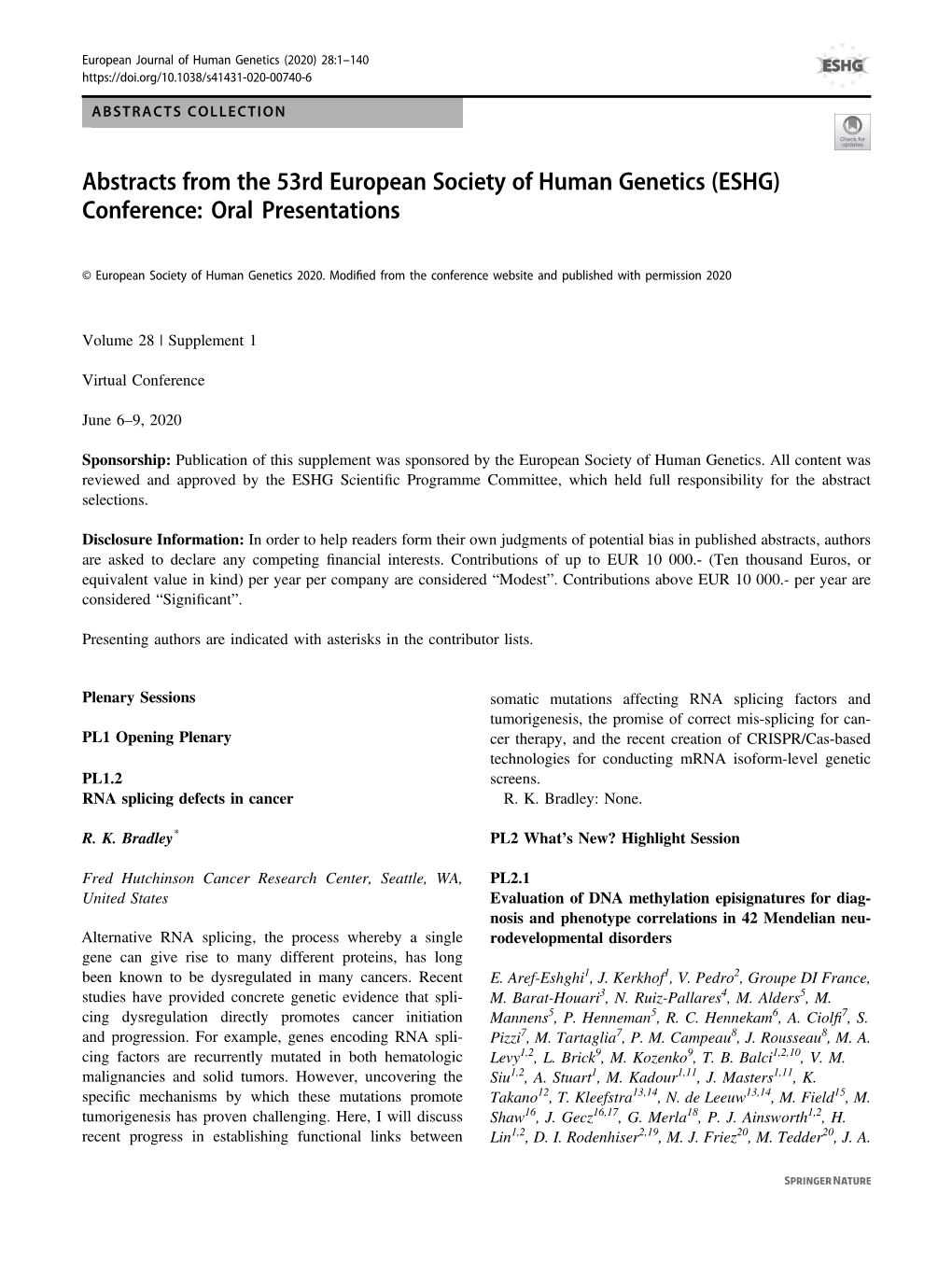 Abstracts from the 53Rd European Society of Human Genetics (ESHG) Conference: Oral Presentations