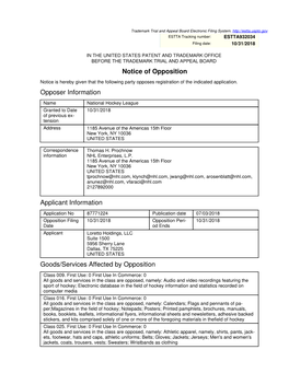 Notice of Opposition Opposer Information Applicant Information