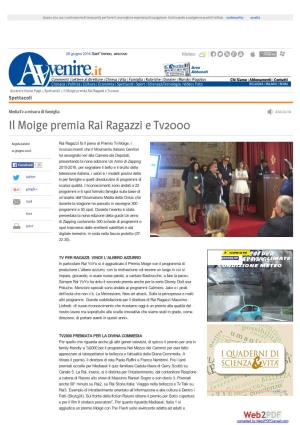 Il Moige Premia Rai Ragazzi E Tv2000 | Spettacoli |