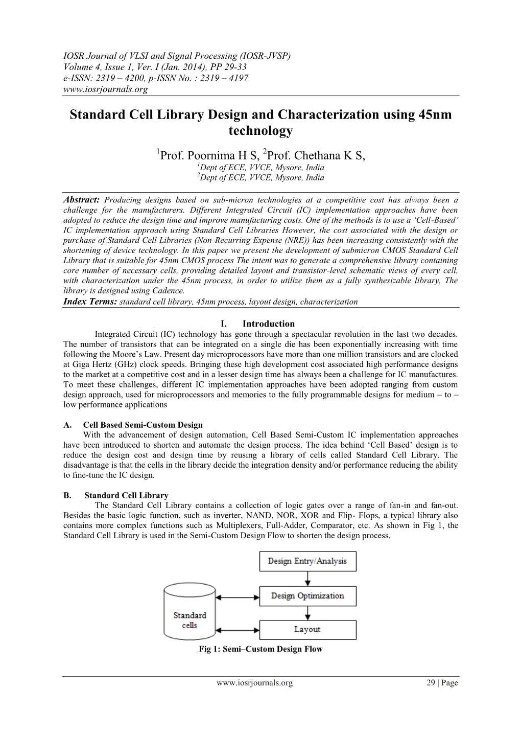 Standard Cell Library Design and Characterization Using 45Nm Technology