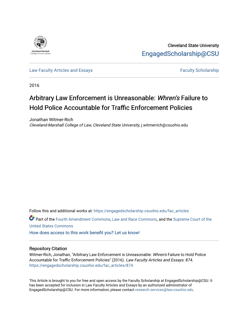&lt;I&gt;Whren's&lt;/I&gt; Failure to Hold Police Accountable for Traffic Enforce