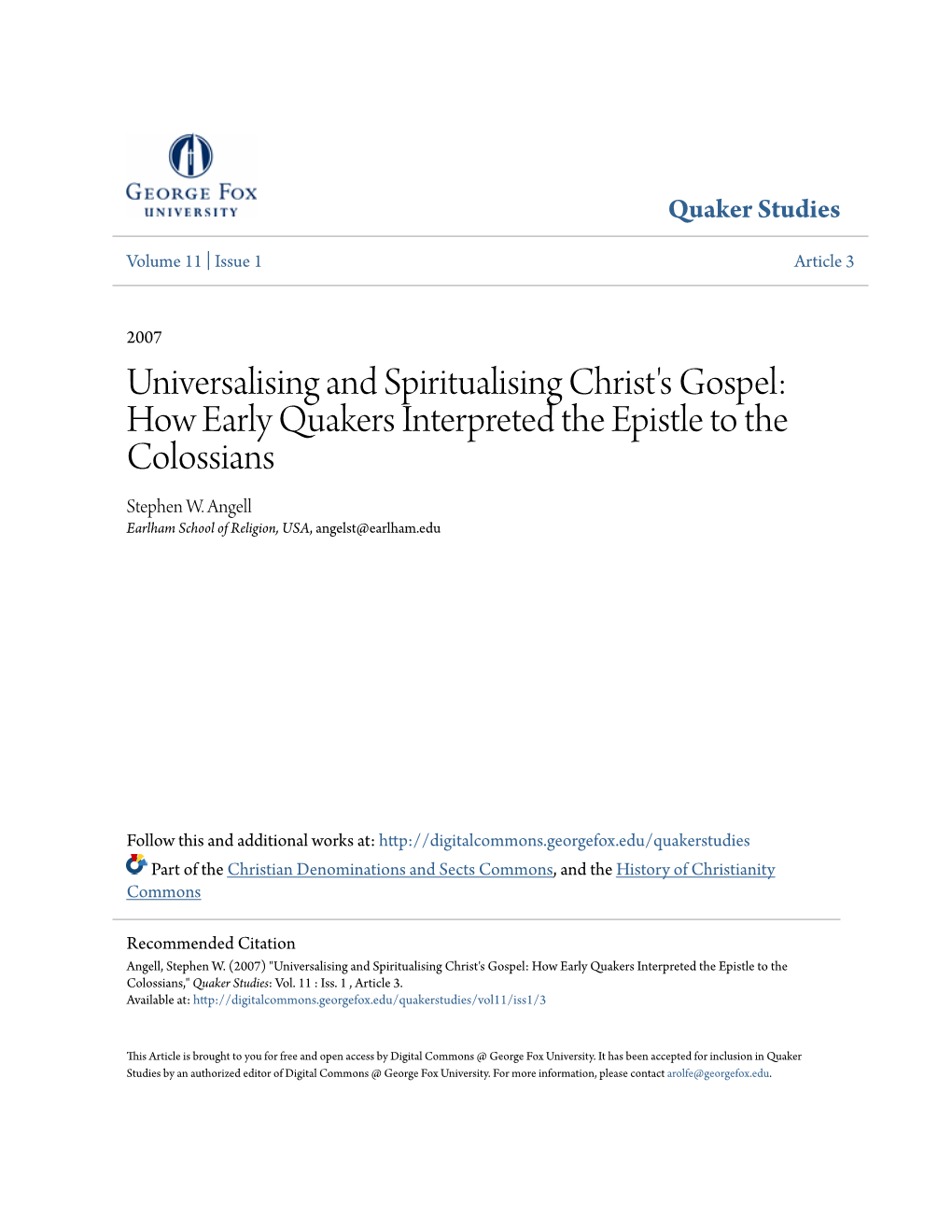Universalising and Spiritualising Christ's Gospel: How Early Quakers Interpreted the Epistle to the Colossians Stephen W